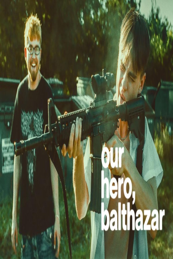 مشاهد فيلم Our Hero, Balthazar 2025 مترجم
