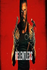 مشاهد فيلم Relentless 2025 مترجم