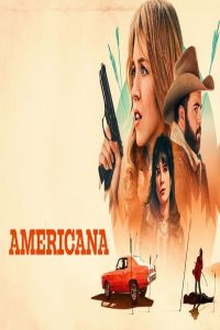 مشاهد فيلم Americana 2023 مترجم