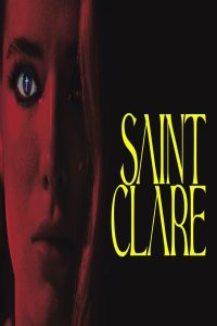 مشاهد فيلم Saint Clare 2024 مترجم