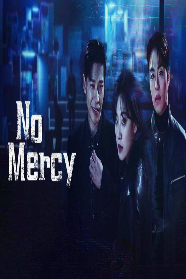 مشاهد مسلسل No Mercy الحلقة 6 السادسة مترجمة