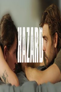مشاهد فيلم Hazard 2024 مترجم