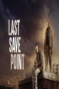 مشاهد فيلم Last Save Point 2026 مترجم