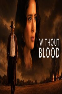 مشاهد فيلم Without Blood 2026 مترجم