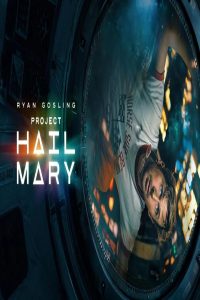 مشاهد فيلم Project Hail Mary 2026 مترجم