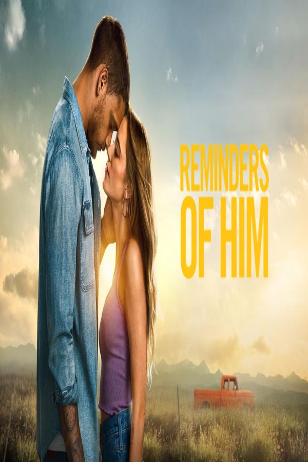 مشاهد فيلم Reminders of Him 2026 مترجم