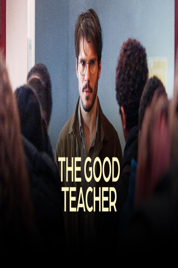 مشاهد فيلم The Good Teacher 2024 مترجم
