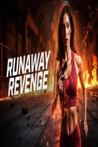 مشاهد فيلم Runaway Revenge 2024 مترجم