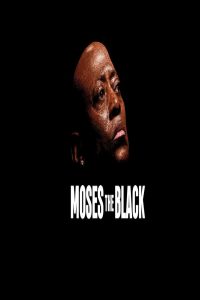 مشاهد فيلم Moses the Black 2026 مترجم