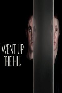 مشاهد فيلم Went Up the Hill 2024 مترجم
