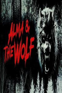 مشاهد فيلم Alma and the Wolf 2025 مترجم