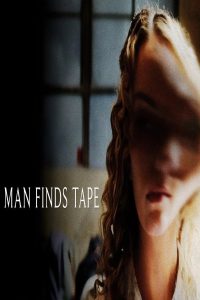 مشاهد فيلم Man Finds Tape 2025 مترجم