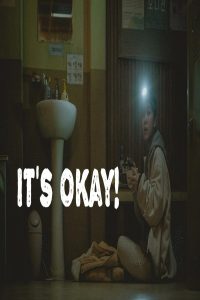 مشاهد فيلم It’s Okay 2023 مترجم