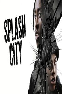 مشاهد فيلم Splash City 2026 مترجم