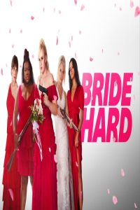 مشاهد فيلم Bride Hard 2025 مترجم