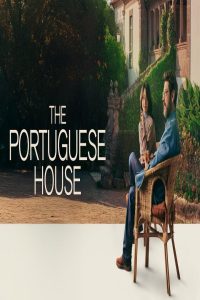 مشاهد فيلم The Portuguese House 2025 مترجم