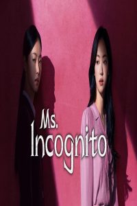 مشاهد مسلسل Ms Incognito الحلقة 9 التاسعة مترجمة