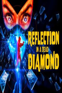 مشاهد فيلم Reflection in a Dead Diamond 2025 مترجم