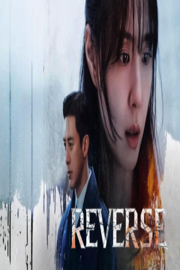 مشاهد مسلسل Reverse الحلقة 2 الثانية مترجمة