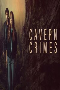 مشاهد فيلم The Cavern Crimes 2025 مترجم