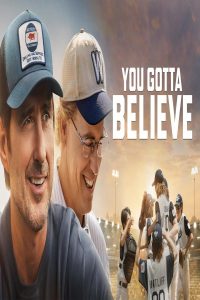 مشاهد فيلم You Gotta Believe 2024 مترجم
