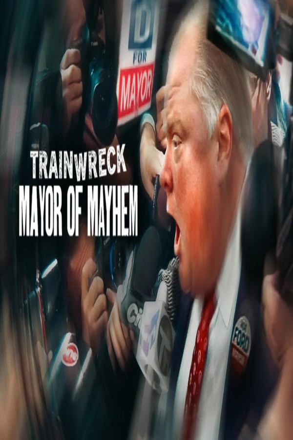 مشاهد فيلم Trainwreck Mayor of Mayhem 2025 مترجم