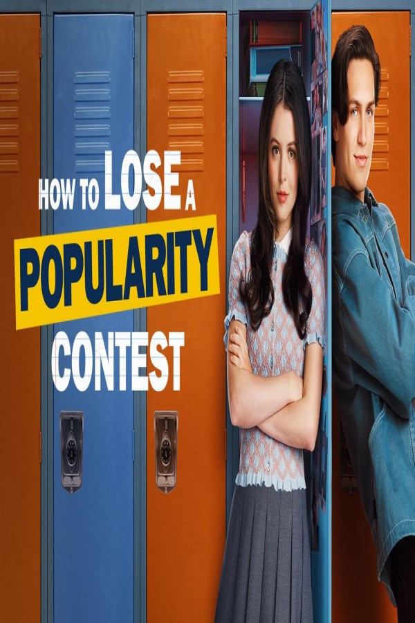 مشاهد فيلم How to Lose a Popularity Contest 2026 مترجم
