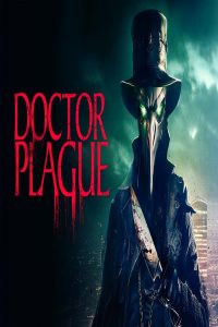 مشاهد فيلم Doctor Plague 2026 مترجم