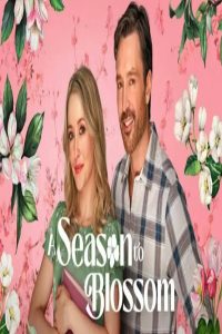 مشاهد فيلم A Season to Blossom 2026 مترجم