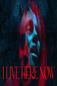 مشاهد فيلم I Live Here Now 2025 مترجم