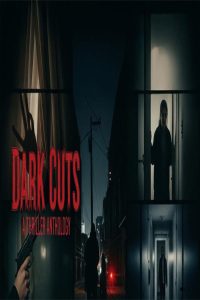 مشاهد فيلم Dark Cuts: A Thriller Anthology 2025 مترجم