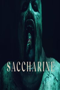 مشاهد فيلم Saccharine 2026 مترجم