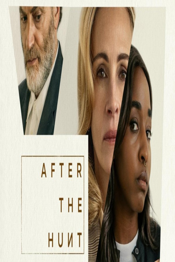 مشاهد فيلم After the Hunt 2025 مترجم