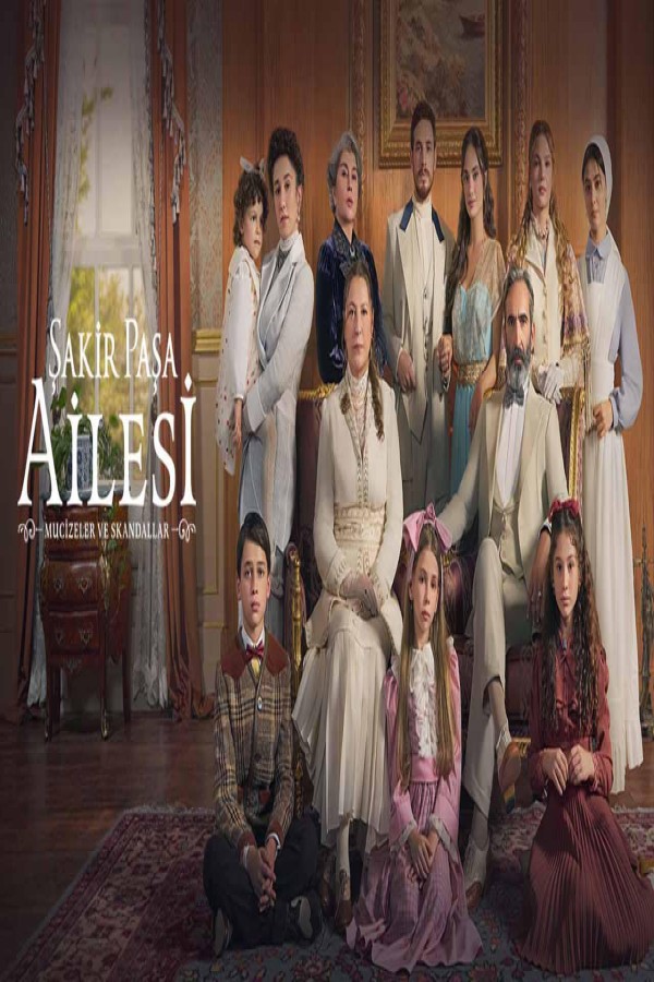 مسلسل عائلة شاكر باشا
