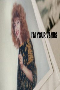 مشاهد فيلم I’m Your Venus 2024 مترجم