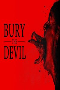 مشاهد فيلم Bury the Devil 2026 مترجم