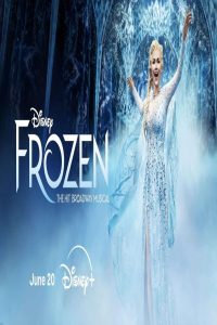 مشاهد فيلم Frozen The Hit Broadway Musical 2025 مترجم