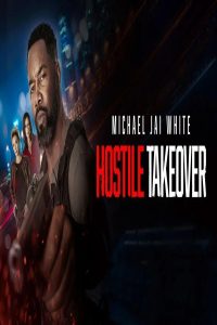 مشاهد فيلم Hostile Takeover 2025 مترجم
