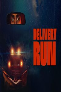 مشاهد فيلم Delivery Run 2024 مترجم
