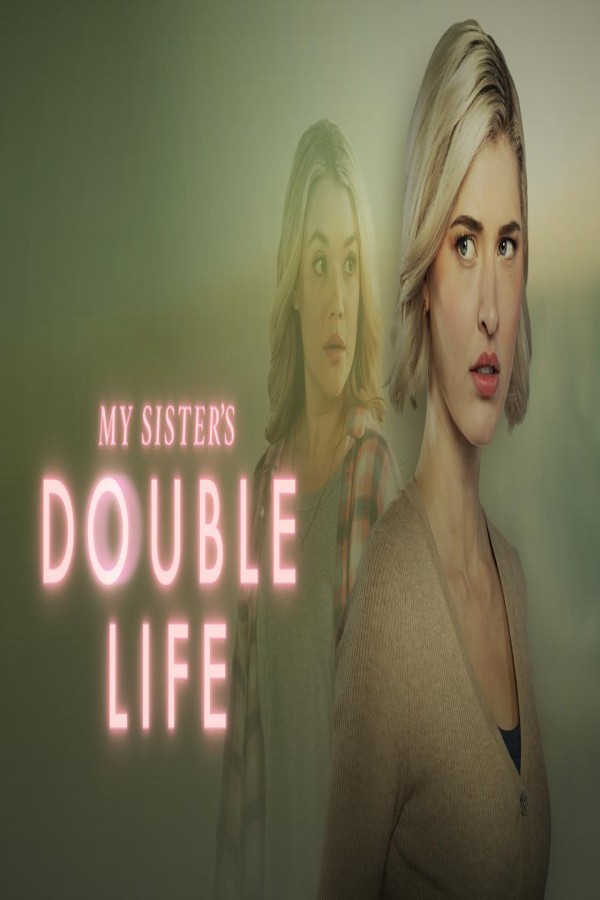 مشاهد فيلم My Sister’s Double Life 2025 مترجم