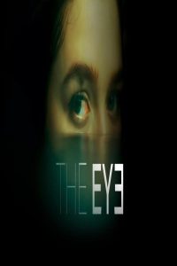 مشاهد فيلم The Eye 2023 مترجم