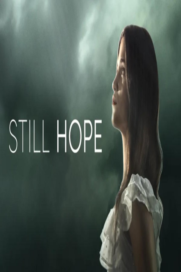 مشاهد فيلم Still Hope 2026 مترجم