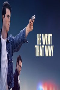 مشاهد فيلم He Went That Way 2023 مترجم