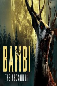مشاهد فيلم Bambi The Reckoning 2025 مترجم