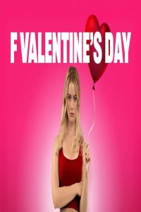 مشاهد فيلم F*ck Valentines Day 2026 مترجم