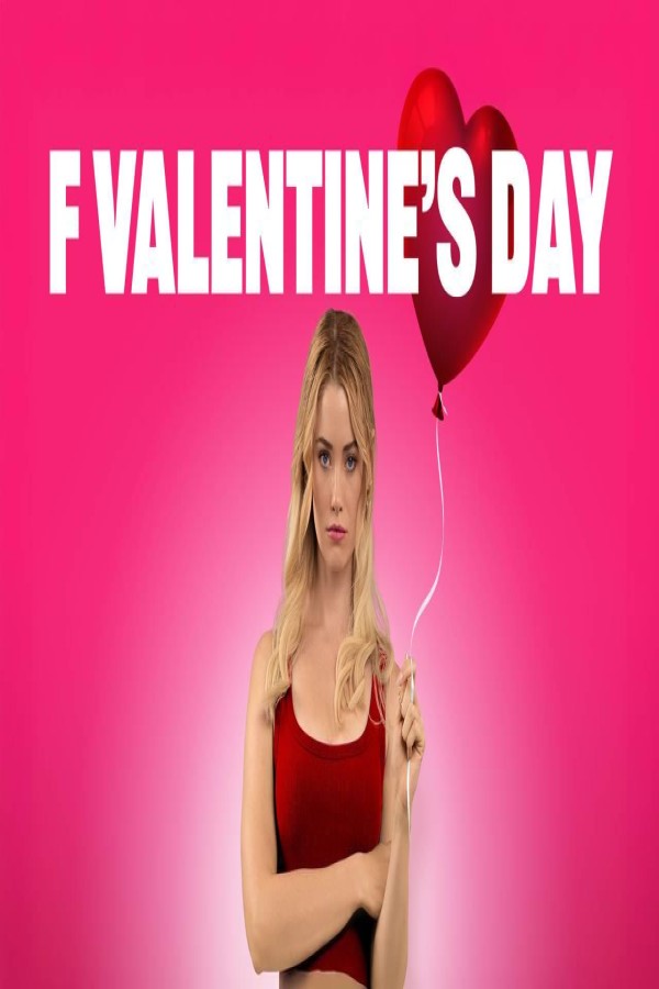 مشاهد فيلم F*ck Valentines Day 2026 مترجم