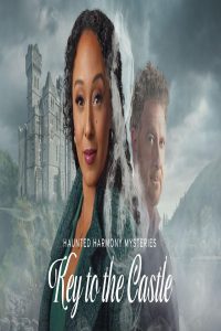 مشاهد فيلم Haunted Harmony Mysteries Key to the Castle 2026 مترجم