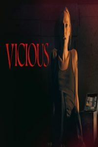 مشاهد فيلم Vicious 2025 مترجم