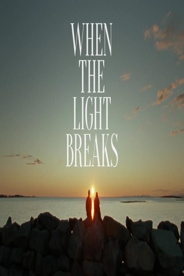 مشاهد فيلم When the Light Breaks 2024 مترجم