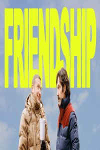 مشاهد فيلم Friendship 2024 مترجم